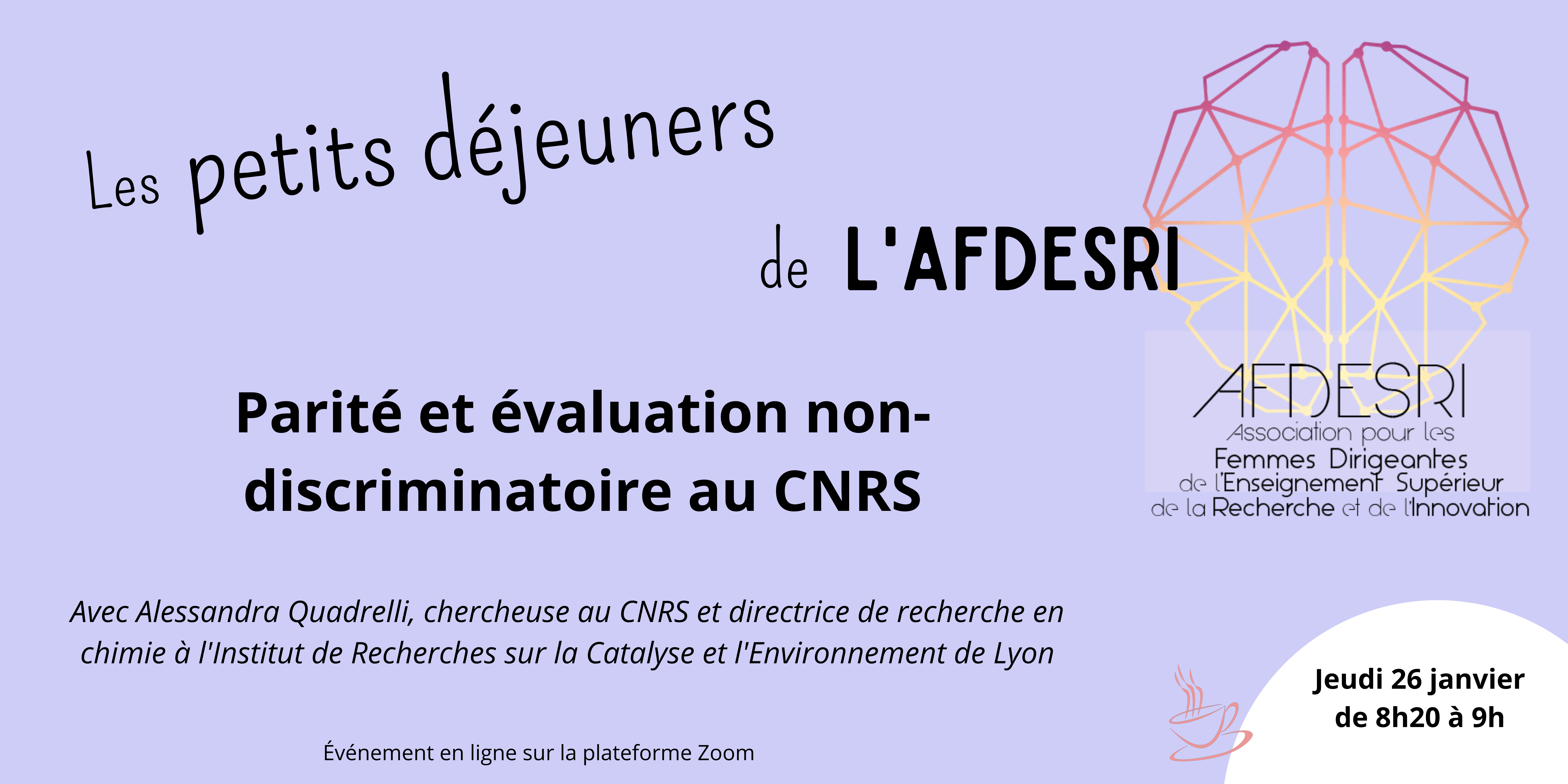 8e petit déjeuner de l’AFDESRI – 26 janvier 2023. “Parité et évaluation non-discriminatoire au CNRS”